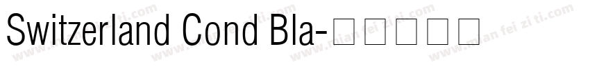 Switzerland Cond Bla字体转换